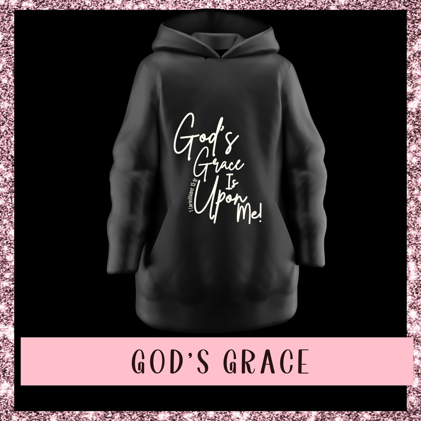 God's Grace Is Upon Hoodie