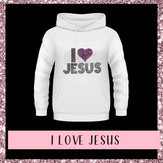 I Love Jesus Hoodie